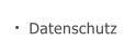 Datenschutz